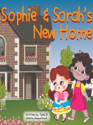 cover image of Sophie and Sarah's New Home